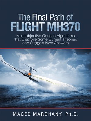 cover image of The Final Path of Flight Mh370